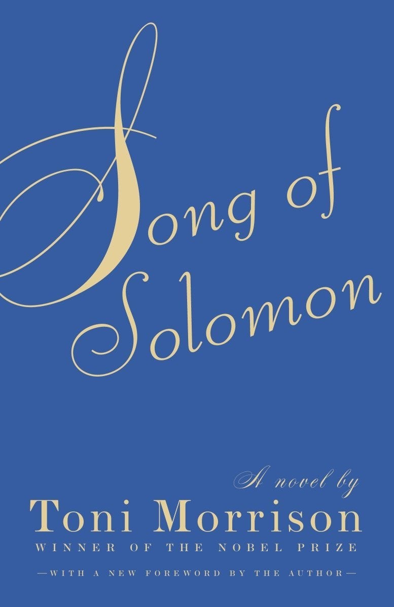 Song of Solomon by Toni Morrison