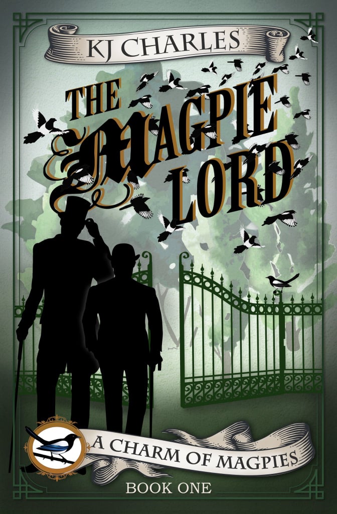"The Magpie Lord" by KJ Charles