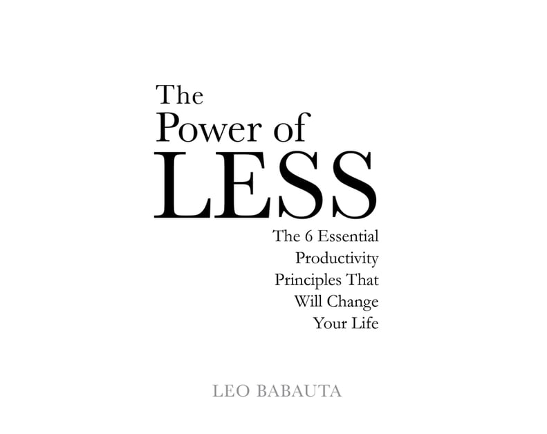 The Power of Less