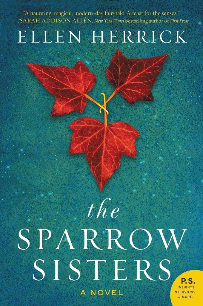 For a Magical Love Story: The Sparrow Sisters