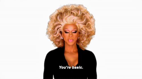 You use the term "basic." All. The. Time.