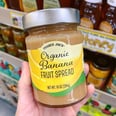 Trader Joe's New Organic Banana Fruit Spread Has Sparked a Debate: Do You Think It Looks Good?