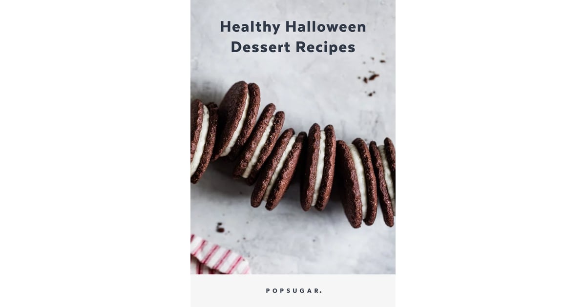 15 Healthy Yet Delicious Halloween Dessert Recipes POPSUGAR Fitness