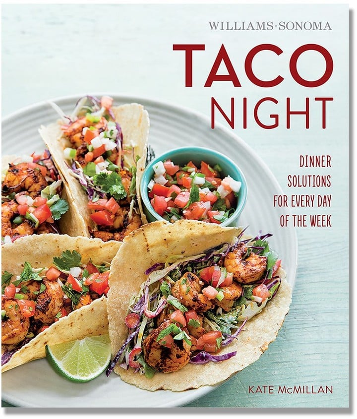 Williams-Sonoma What's For Dinner Tonight: Taco Night ($20)