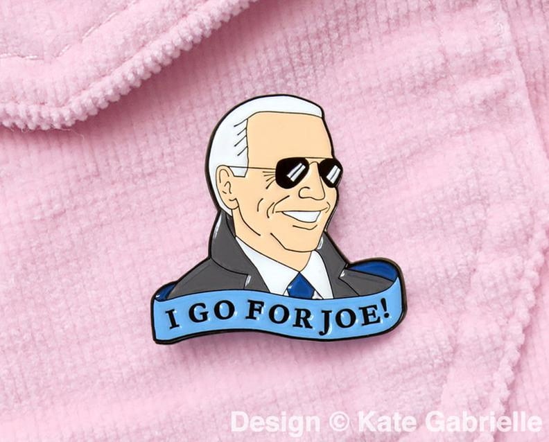 I Go For Joe Biden Enamel Pin