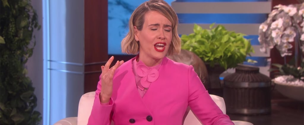 Sarah Paulson Talking About Rihanna on Ellen May 2018