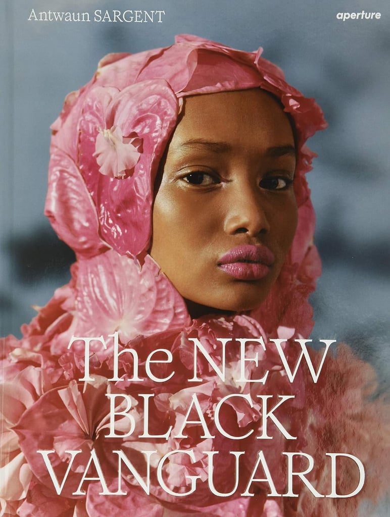 The New Black Vanguard: Photography Between Art and Fashion Book ($35, originally $50)
If there's one thing to know about me, it's that I'm going to push the culture forward. Whether it's through my work as a journalist or anything else I'm creating, it's my number one priority. At the same time, I realize it's important to remain a student, and I love that books like Antwaun Sargent's "The New Black Vanguard" will educate me on my history. This is the perfect hosting gift for myself, as I display it on my coffee table and it always starts conversation among guests.
I went to college for photography, and have a deep appreciation for fashion photography (I used to go to SoHo in high school and take photos of my friends and other people in their outfits), so this book is perfect for when I need a creative boost or just want to appreciate my culture. It even features work from some of my favorite contemporary fashion photographers, including Renell Medrano, who's worked with the likes of Solange and Kendrick Lamar, to Tyler Mitchell, the first Black photographer hired to shoot a cover story for American Vogue.