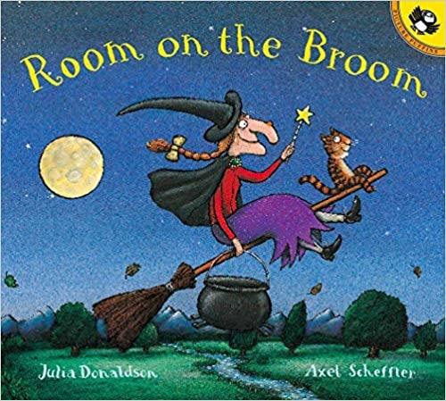 For Ages 6 to 8: Room on the Broom