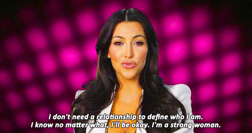 Even When You're Not in a Relationship, You Still Have It Together