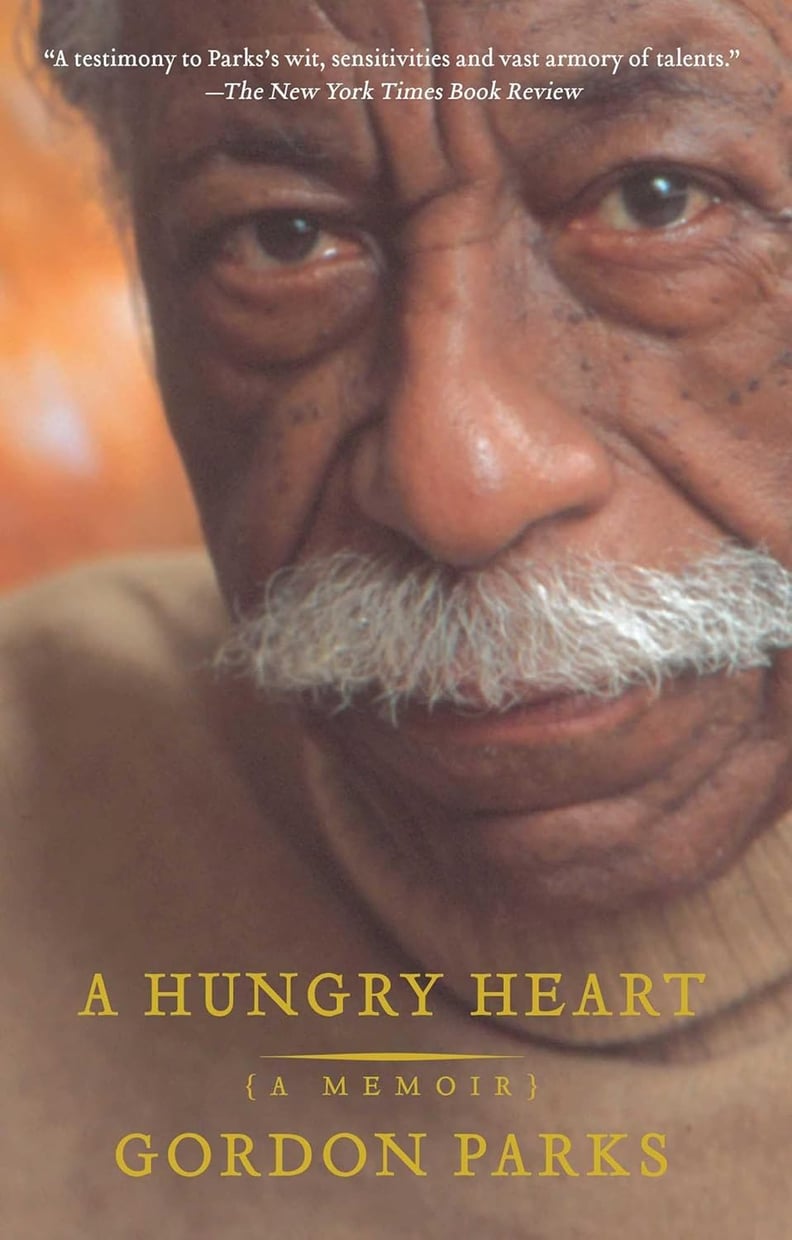 "A Hungry Heart: A Memoir" by Gordon Parks