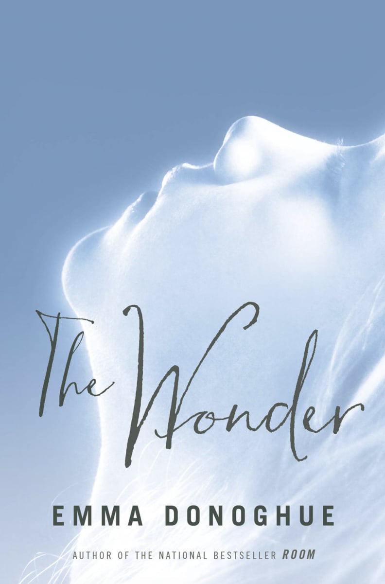 "The Wonder" by Emma Donoghue