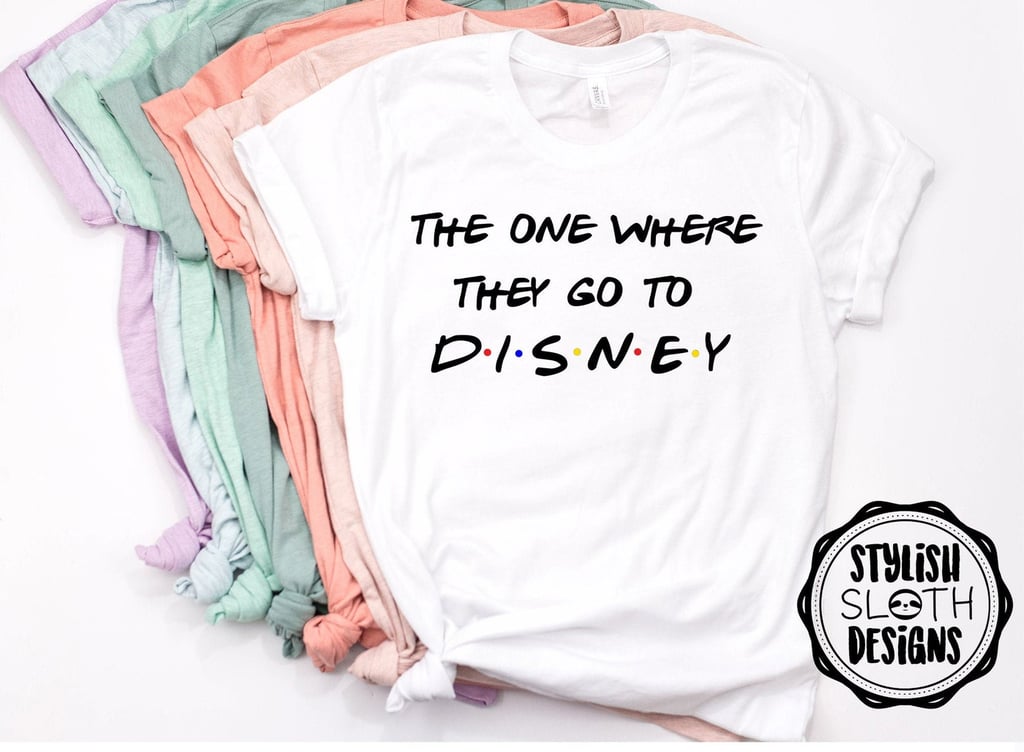 The One Where They Go to Disney Shirt