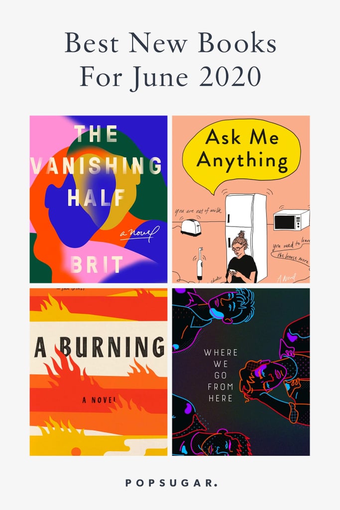 The Best New Books Coming Out in June 2020 POPSUGAR Entertainment