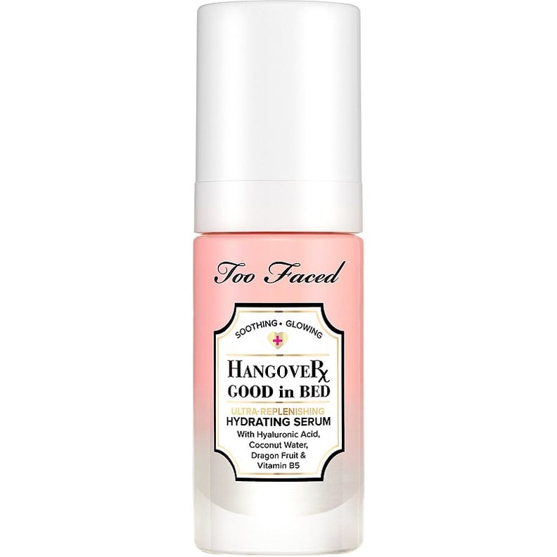 Jan. 18: Too Faced  Hangover Good in Bed Ultra-Replenishing Hydrating Serum