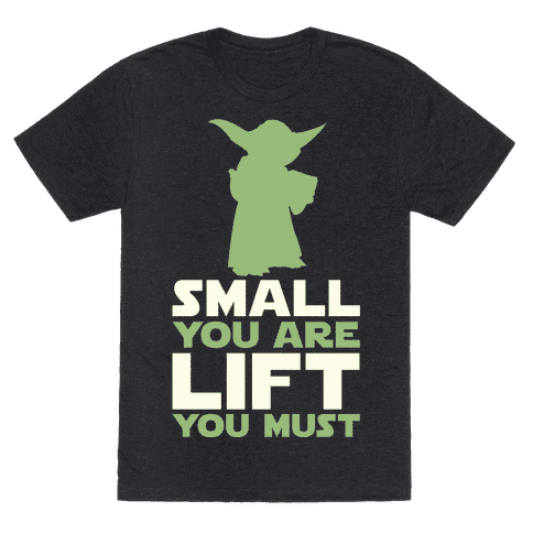 Small You Are, Lift You Must