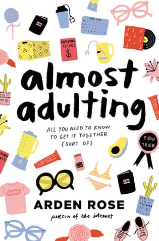 Almost Adulting by Arden Rose