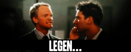 Ultimately, Barney is the most legen — wait for it — dary guy around, and we'll miss him very much.