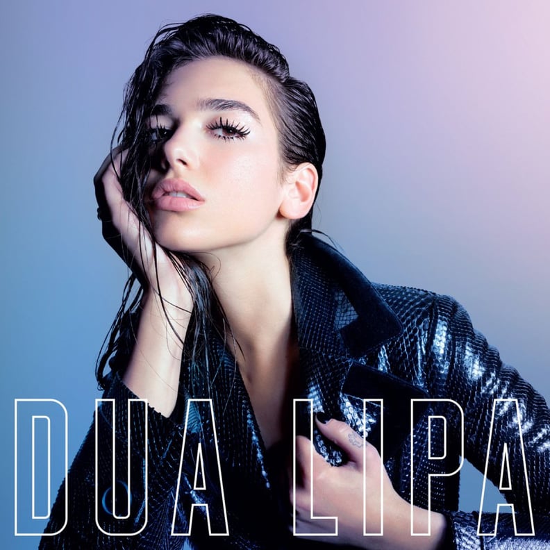 Dua Lipa by Dua Lipa