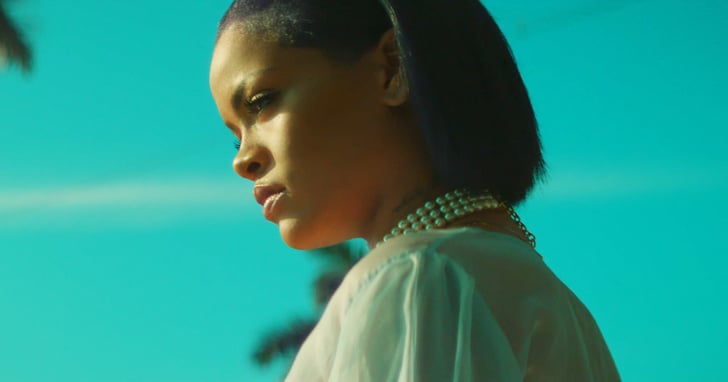 Rihanna S Needed Me Video Popsugar Entertainment