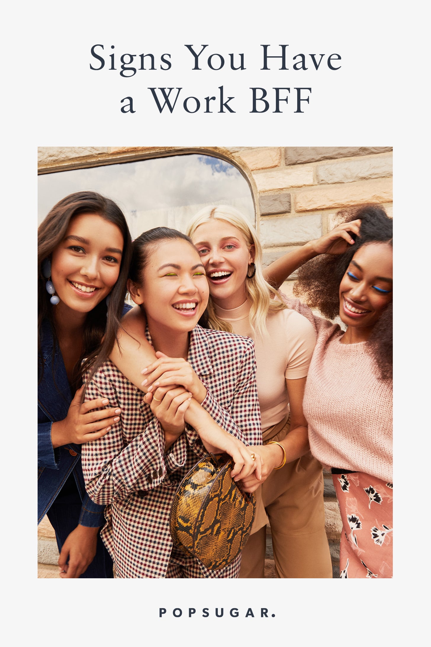 Signs You Have A Work Best Friend Popsugar Love Sex