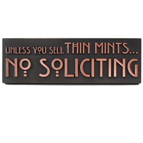 Thin Mints No Soliciting Sign - Raised Copper Metal Coated ($98)