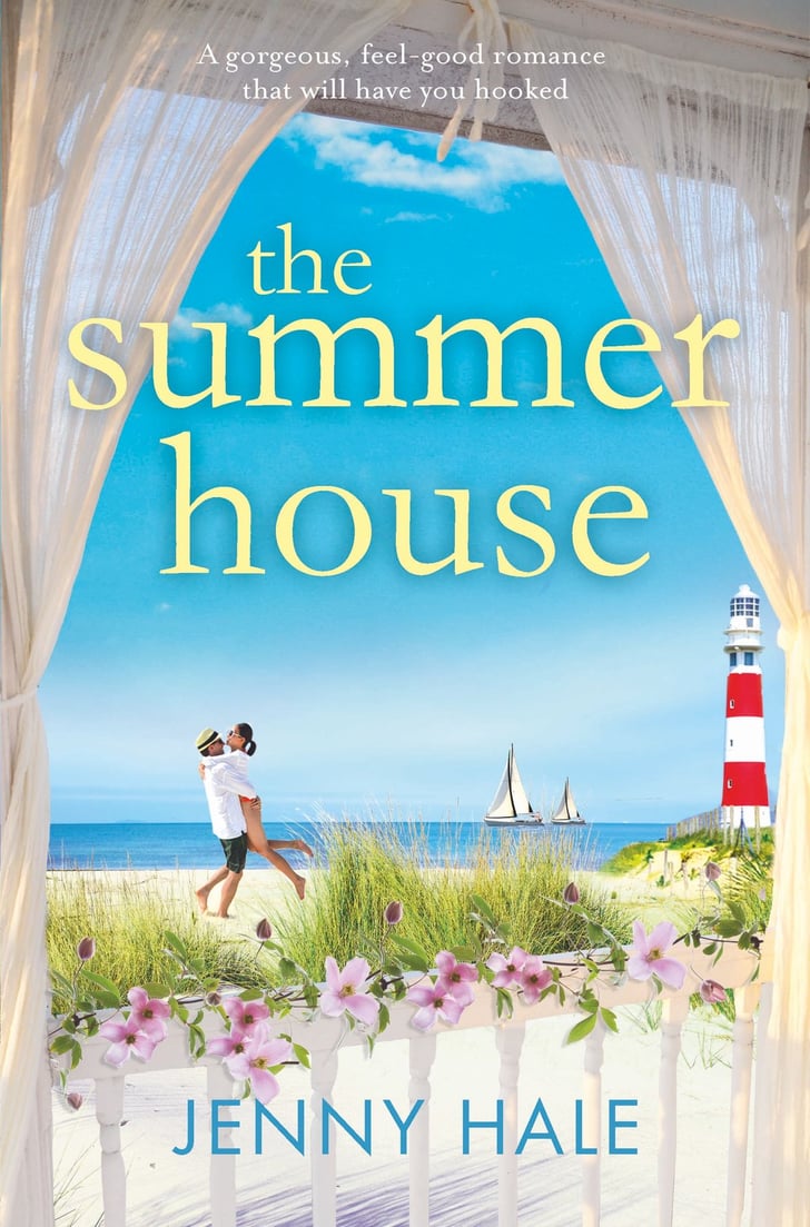 The Summer House by Jenny Hale Best Travel Romance Books POPSUGAR
