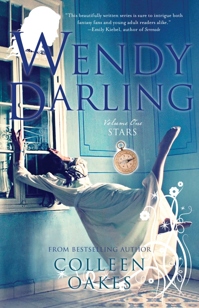 Wendy Darling (The Wendy Darling Saga) by Colleen Oakes