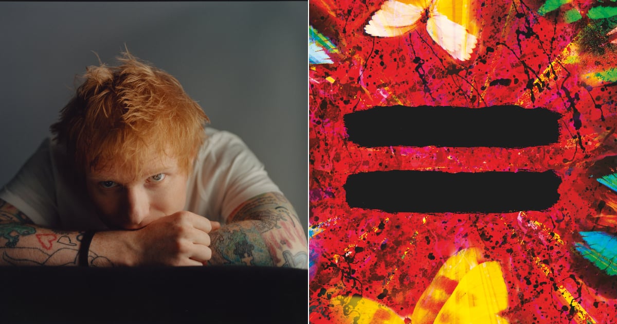 Ed Sheeran's New "=" Album Is His Favourite One He's Made | POPSUGAR