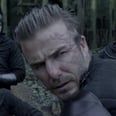 David Beckham's Role in King Arthur Is Definitely Not What You'd Expect