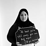 "At least you're still young. You can try again."