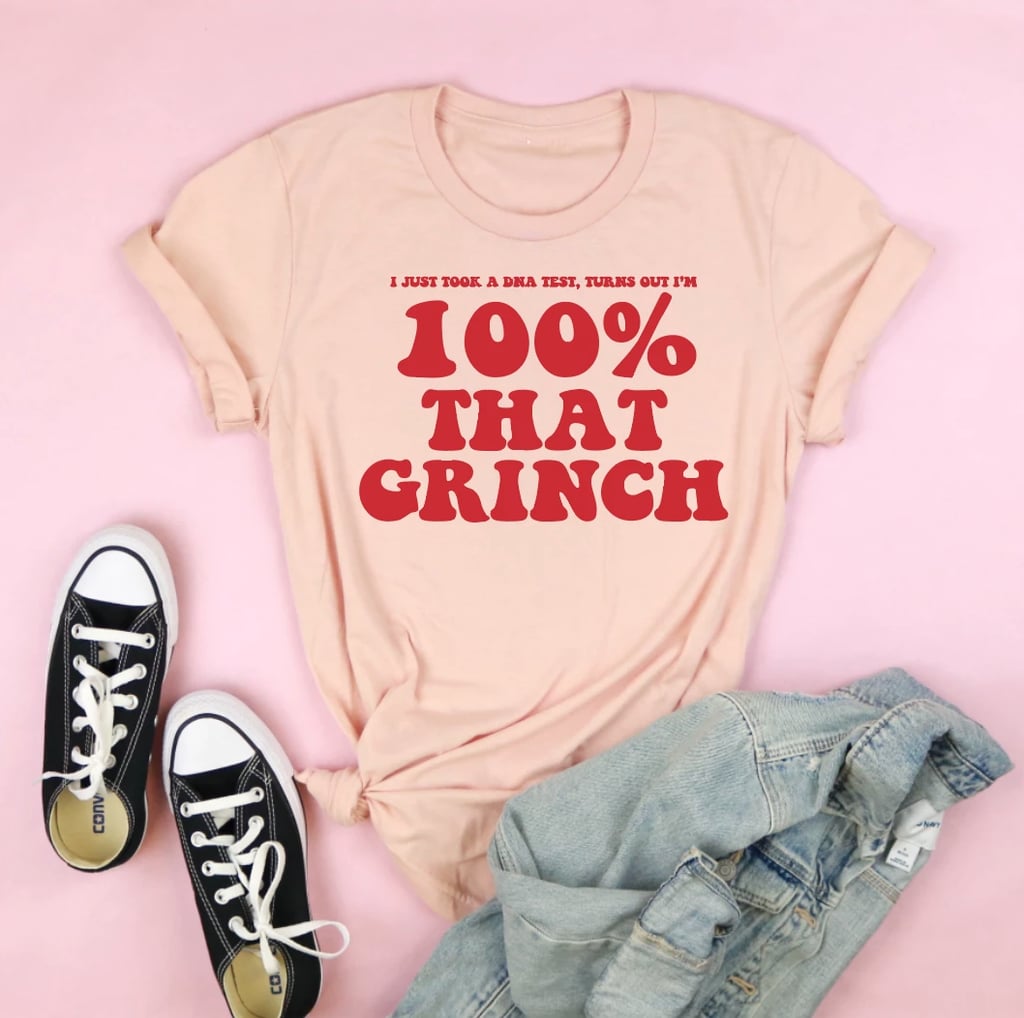 100 Percent That Grinch Adult Tee