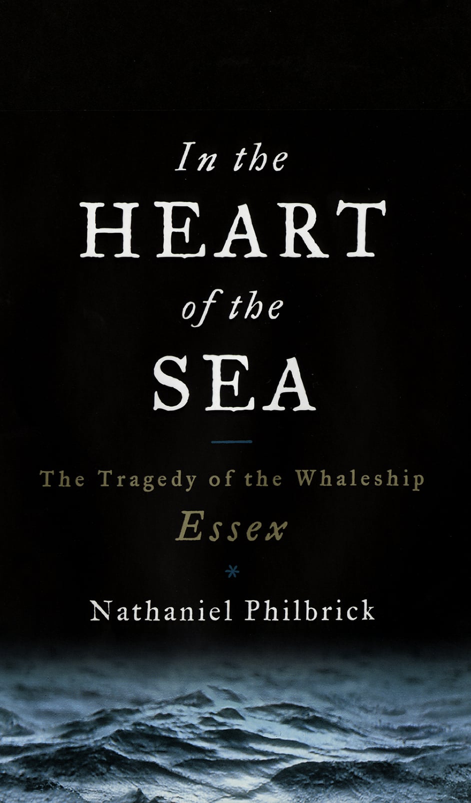 In the Heart of the Sea by Nathaniel Philbrick 40 Books