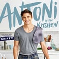 3 Recipes From Antoni Porowski's New Cookbook That We're Already Drooling Over