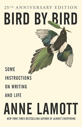 "Bird by Bird"