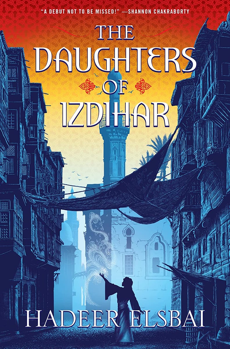 "The Daughters of Izdihar" by Hadeer Elsbai