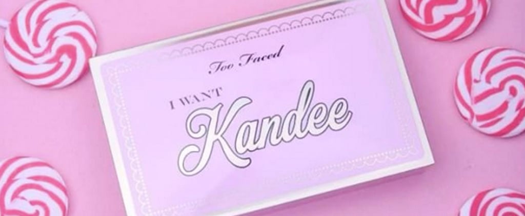 Too Faced I Want Kandee Eye Shadow Palette