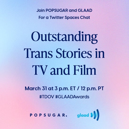 Outstanding Trans Stories in TV & Film at GLAAD Media Awards