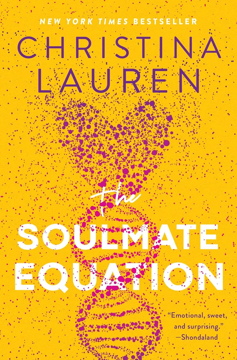 "The Soulmate Equation" by Christina Lauren