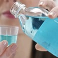 Growing Evidence Says Mouthwash Is Potentially Effective Against COVID-19 — With Caveats