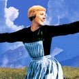 We Must Have Done Something Good, Because The Sound of Music Is Returning to Theaters