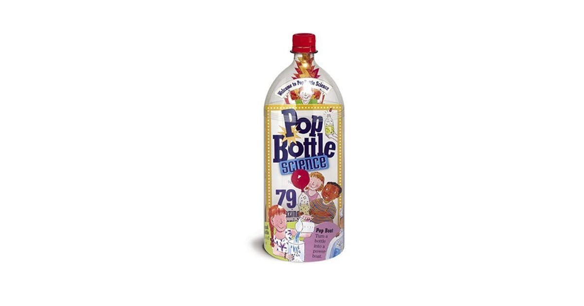Pop Bottle Science | The Best Toys and Gift Ideas For 8-Year-Olds in