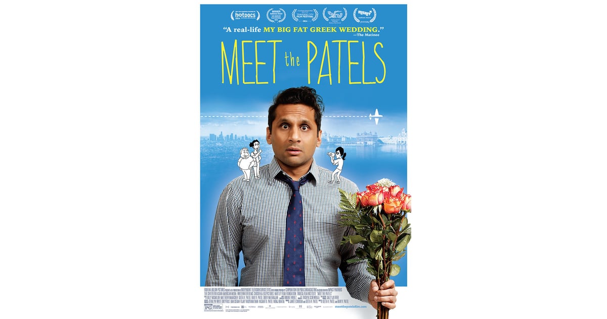 Meet The Patels Streaming Romance Movies On Netflix Popsugar Love