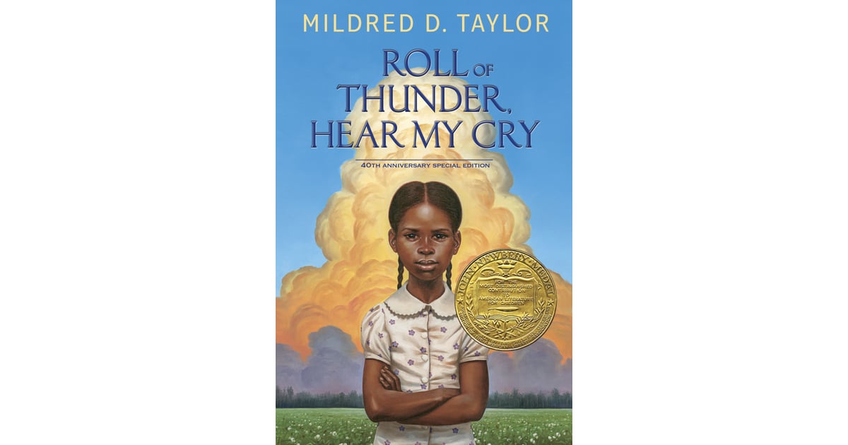 Roll of Thunder, Hear My Cry Classic Books For Kids POPSUGAR Family