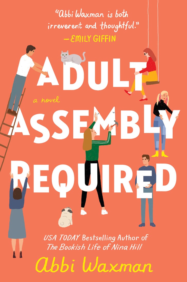 "Adult Assembly Required" by Abbi Waxman Best New Books of 2022 So