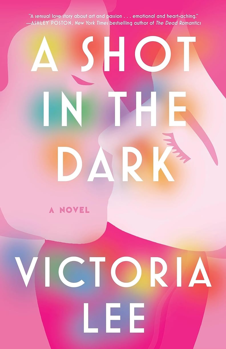 "A Shot in the Dark" by Victoria Lee