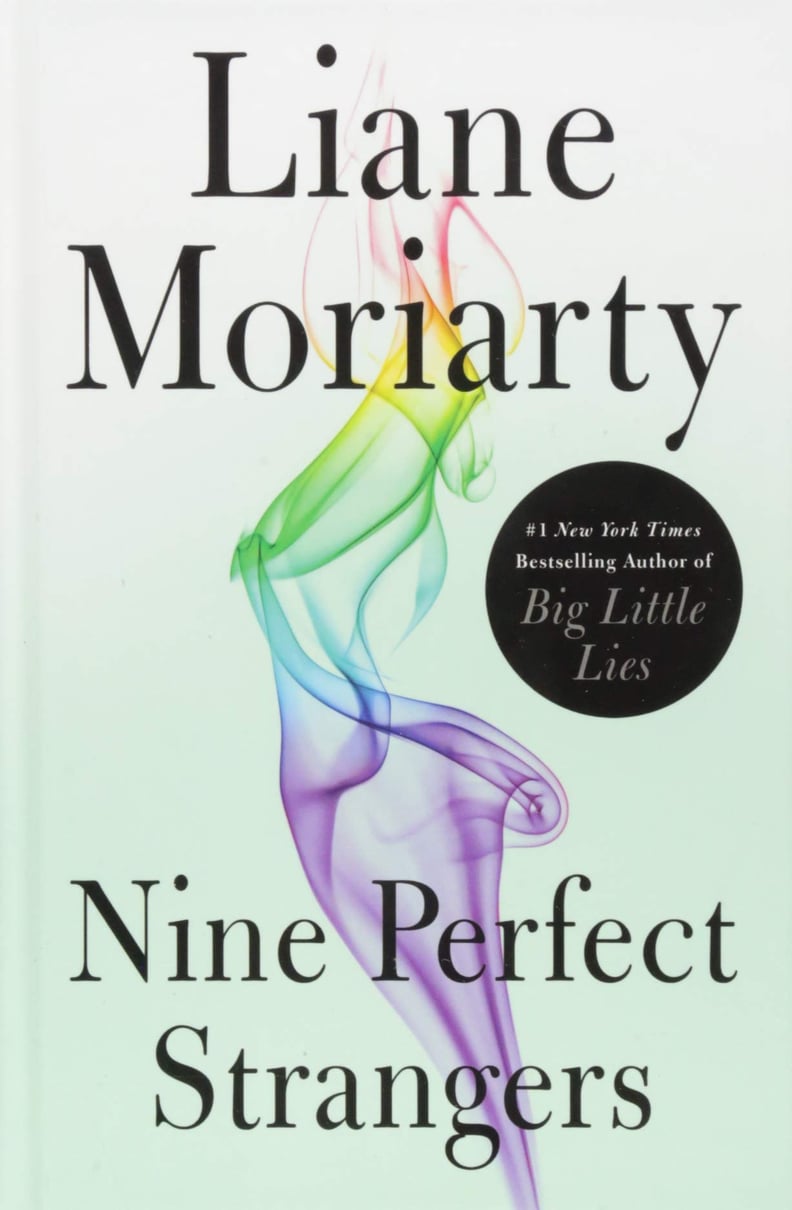 Nine Perfect Strangers by Liane Moriarty