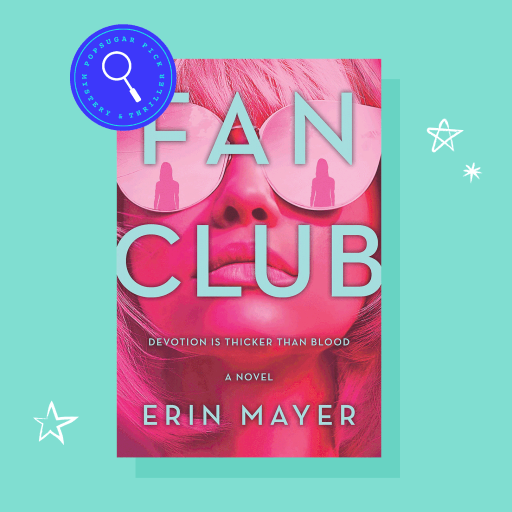 Fan Club by Erin Mayer Review