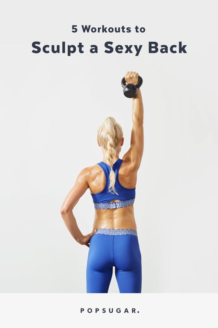 How to Get a Sexy Back