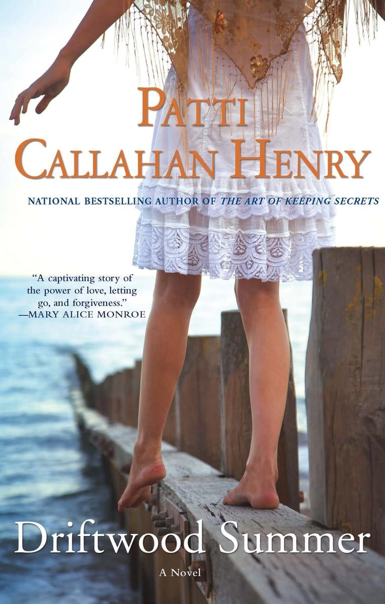 Driftwood Summer by Patti Callahan Henry