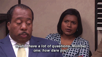 What I imagine Kelly would say to Mindy Kaling after hearing her opinion: